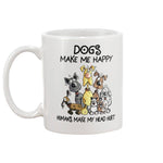 Dogs Make Me Happy Mug - DOGSTROM