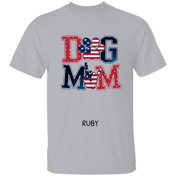 Personalized American Dog Mom T-shirt - DOGSTROM