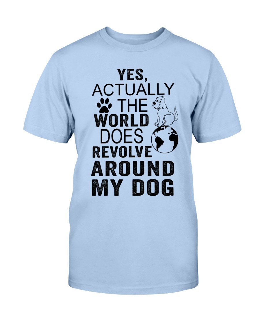 WORLD REVOLVES AROUND MY DOG TEE - DOGSTROM